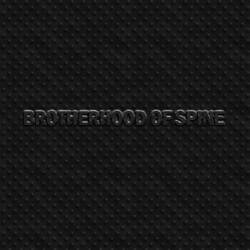 Brotherood Of Spine